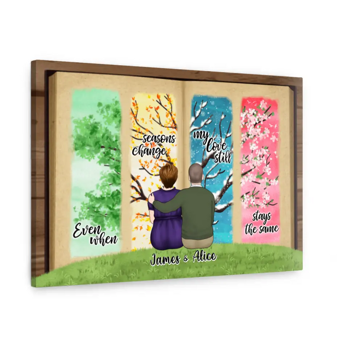 Personalized Canvas, Even When Seasons Change, My Love Still Stays The Same, Aniversarry Gift For Couple, Parents