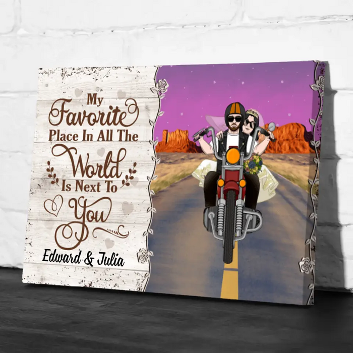 Personalized Canvas, My Favorite Place In All The World Is Next To You, Biker Couple, Gift For Motorcycle Fans