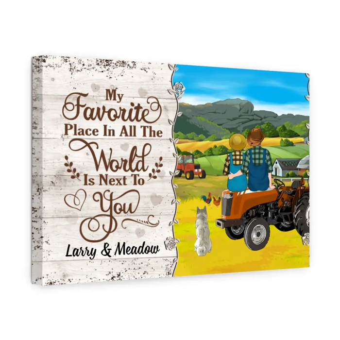 Personalized Canvas, My Favorite Place In All The World Is Next To You, Farming Couple Sitting On Tractor, Up To 3 Dogs, Gift For Farmers, Dog Lovers