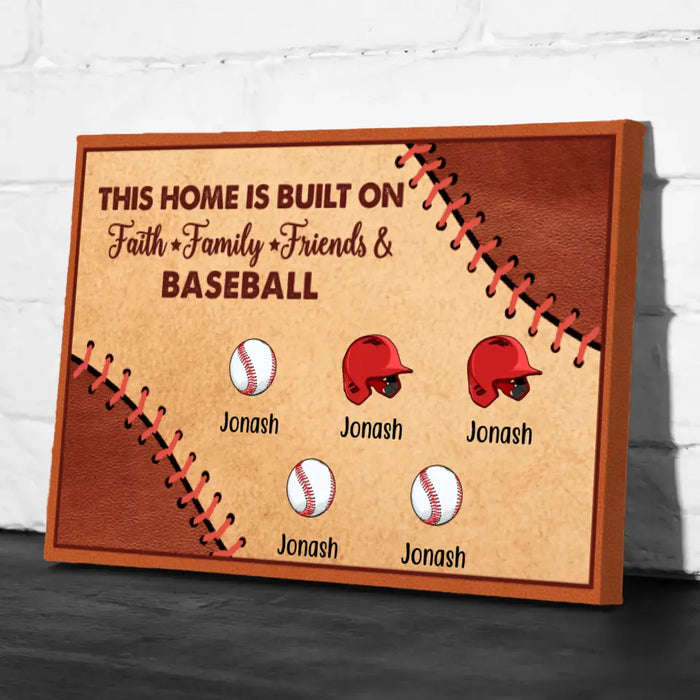 Personalized Canvas, This Home Is Built On Faith Family Friends And Baseball, Gifts For Baseball Family