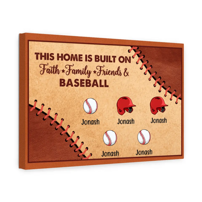 Personalized Canvas, This Home Is Built On Faith Family Friends And Baseball, Gifts For Baseball Family