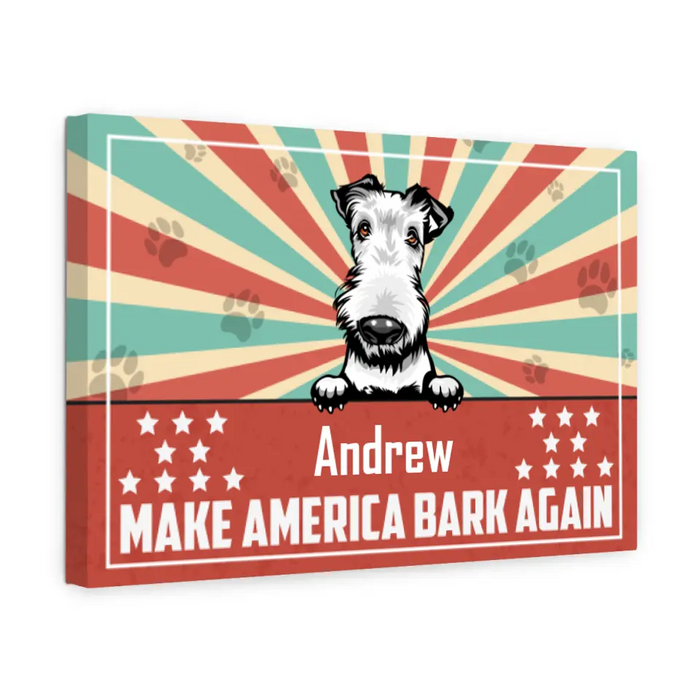 Personalized Canvas, Dogs Make America Bark Again Custom Gift For Fourth Of July