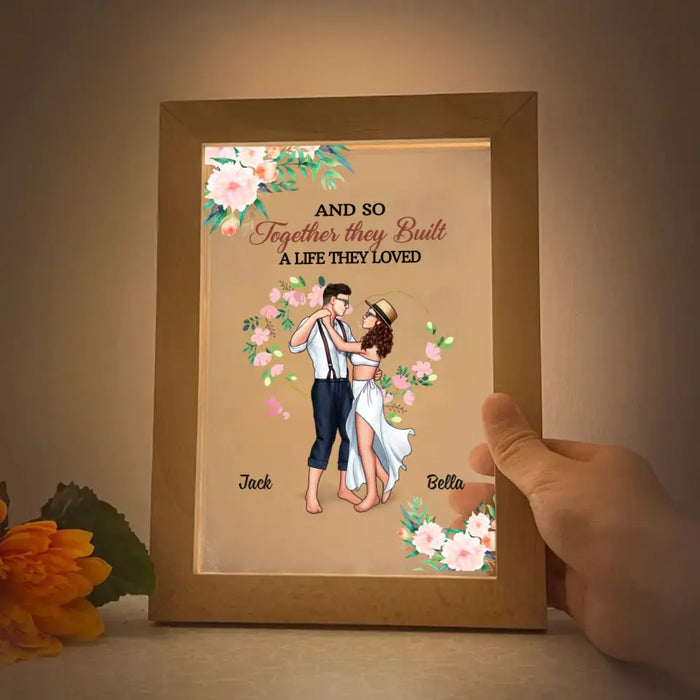 And So Together They Built A Life They Loved - Personalized Gifts Custom Photo Frame Lamp for Couples, Dancing Lovers