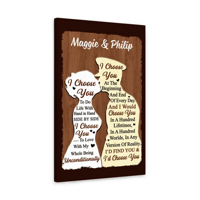 I Choose You To Do Life With - Personalized Canvas For Couples, For Him, For Her, Military