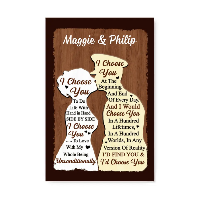 I Choose You To Do Life With - Personalized Canvas For Couples, For Him, For Her, Military