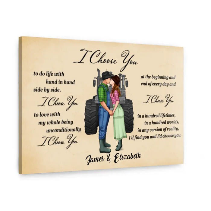 Farmer Couple I Choose You - Personalized Canvas For Him, For Her, Farmer