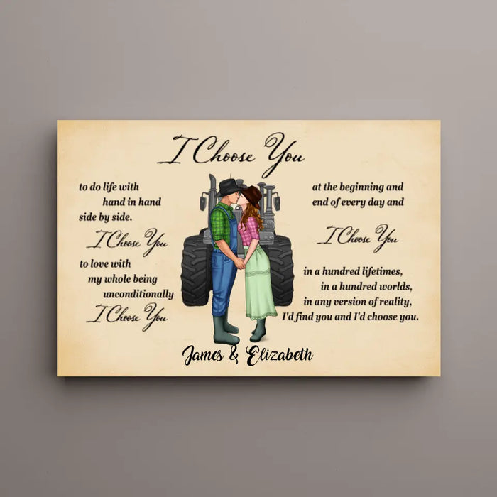 Farmer Couple I Choose You - Personalized Canvas For Him, For Her, Farmer