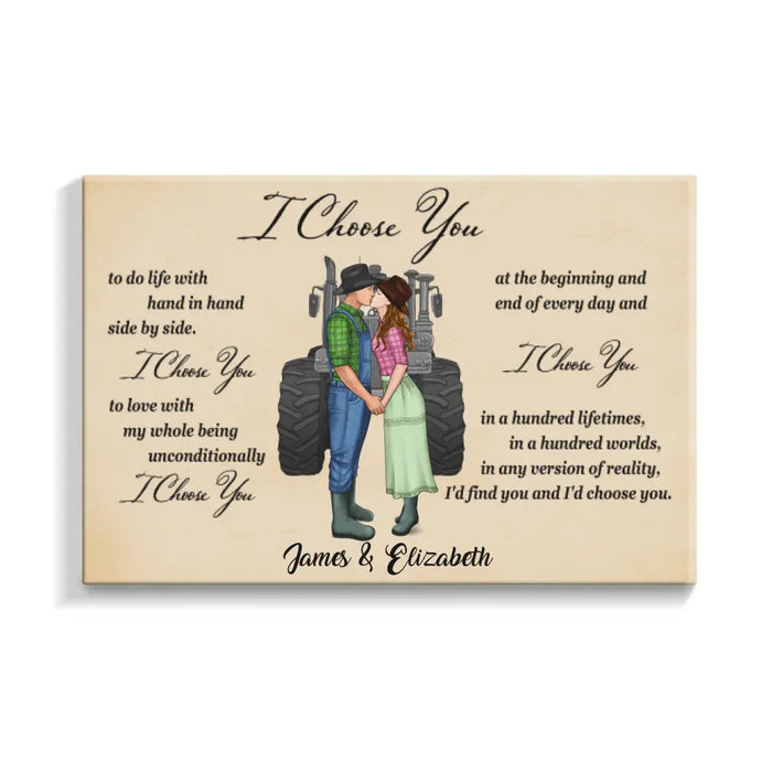 Farmer Couple I Choose You - Personalized Canvas For Him, For Her, Farmer