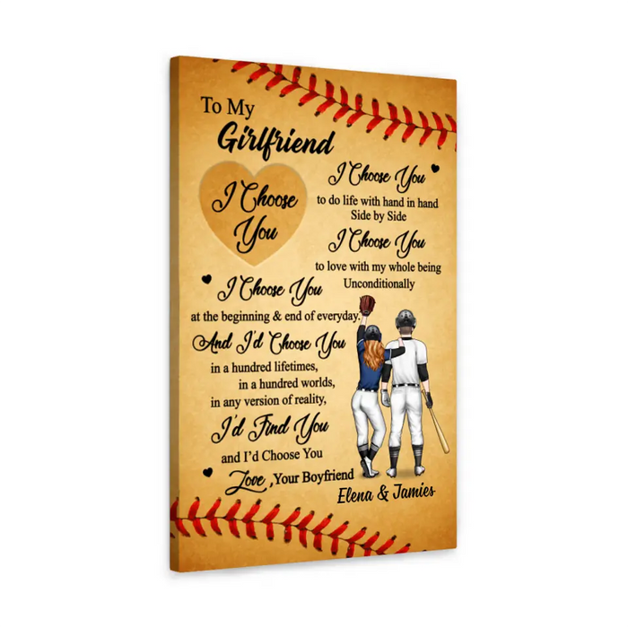 To My Wife Girlfriend I Choose You - Personalized Canvas For Couples, Her, Baseball