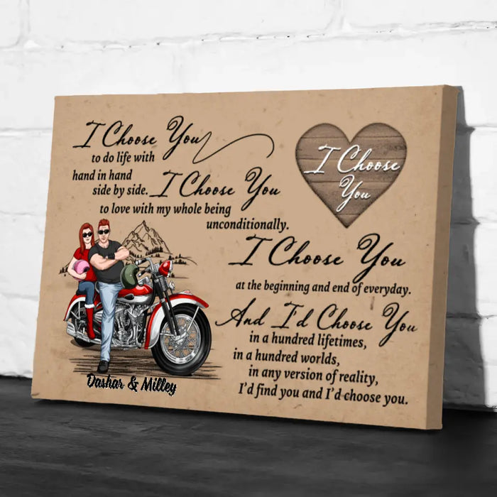 I Choose You Motorcycle Couple - Personalized Canvas For Him, Her, Motorcycle Lovers, Valentine's Day