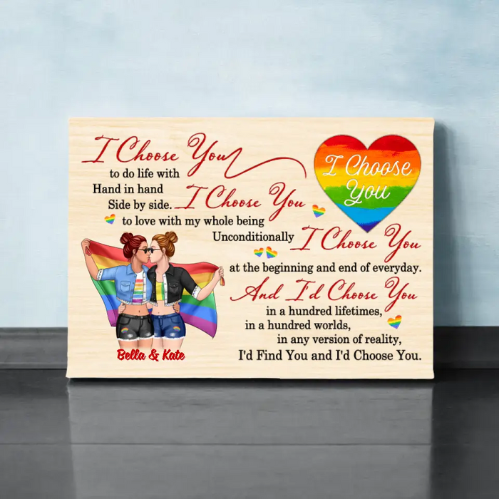 LGBT Couple I Choose You - Personalized Canvas For Her, For Him, LGBT