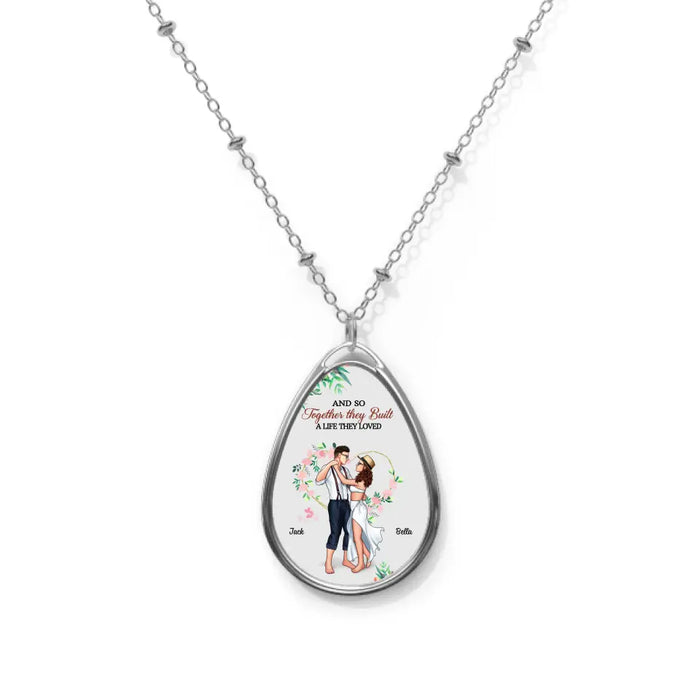 And So Together They Built a Life They Loved - Personalized Gifts Custom Necklace for Couples, Dancing Lovers, Valentine's Day Gift