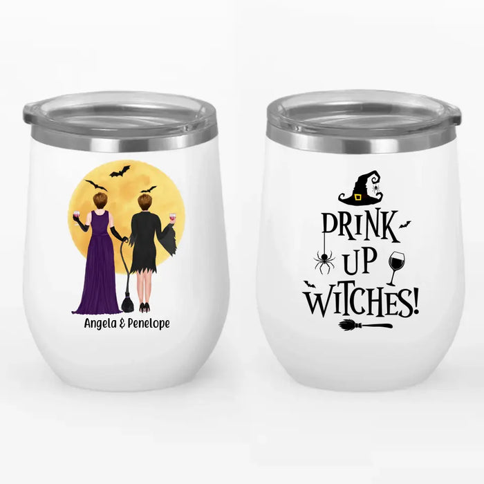 Personalized Wine Tumbler, Drink Up Witches, Gifts For Halloween Sisters