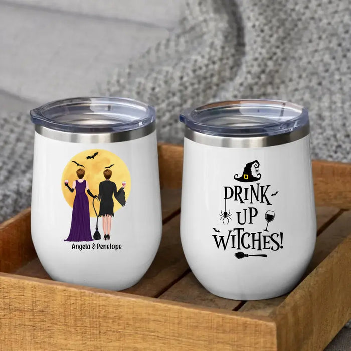 Personalized Wine Tumbler, Drink Up Witches, Gifts For Halloween Sisters