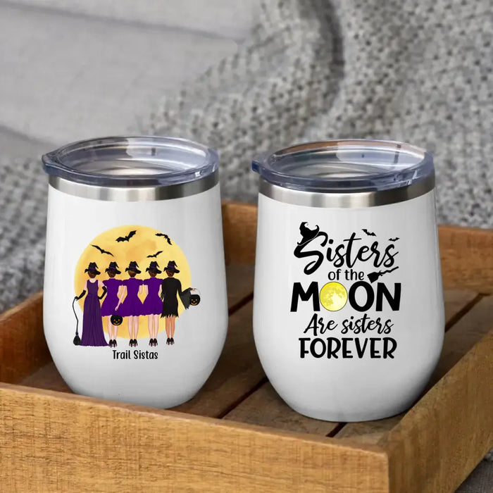 Personalized Wine Tumbler, Up To 5 Girls, It's Just A Bunch Of Hocus Pocus - Halloween Gift, Gift For Sisters, Best Friends