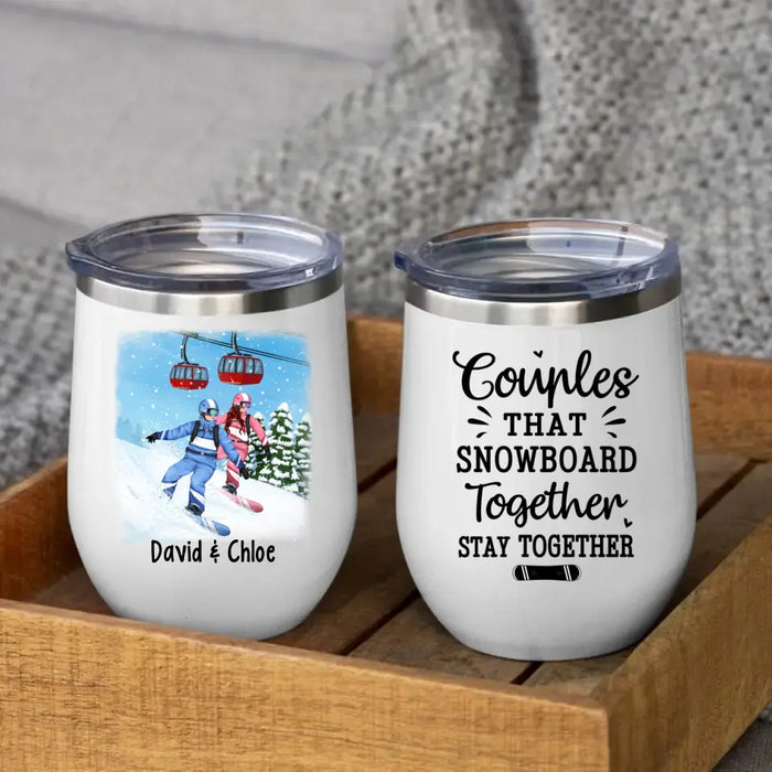 Personalized Wine Tumbler, Snowboarding Partners For Life, Couple & Friends, Gift For Snowboarders