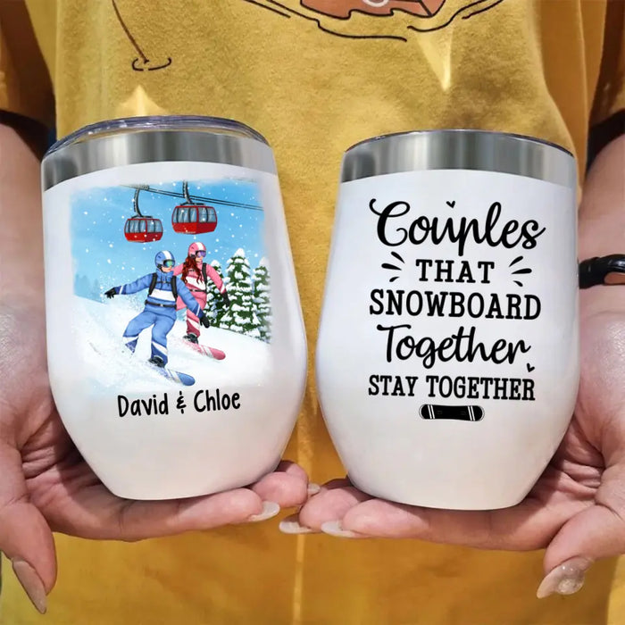 Personalized Wine Tumbler, Snowboarding Partners For Life, Couple & Friends, Gift For Snowboarders