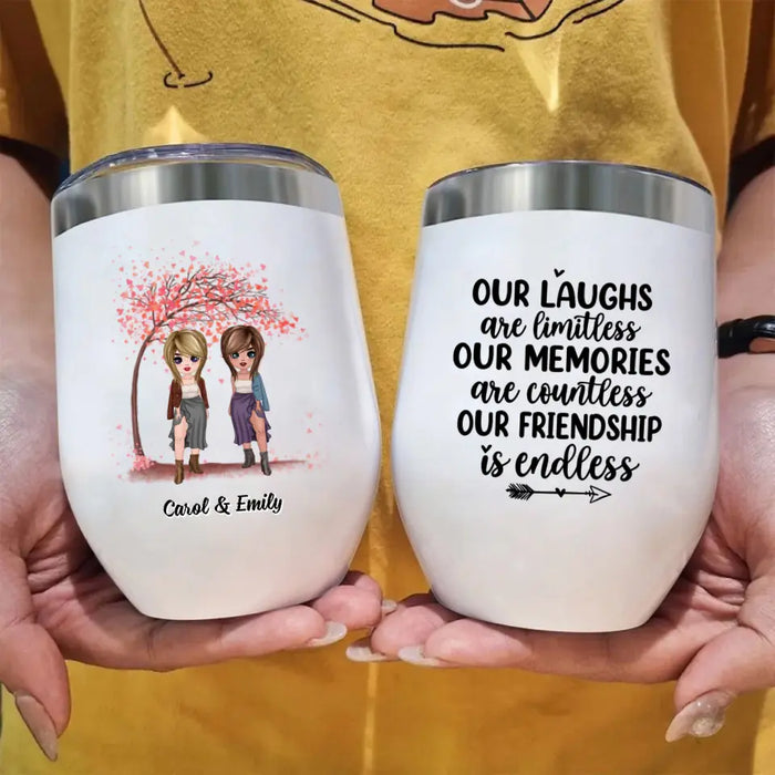 Personalized Wine Tumbler, Up To 5 Girls, Gift For Sisters, Friends, Our Laughs Are Limitless