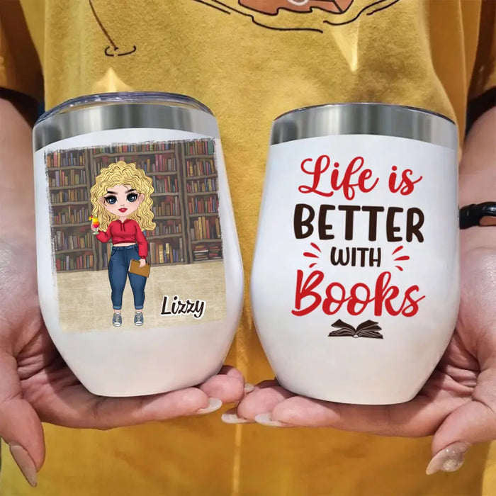 Personalized Wine Tumbler, Gift For Book Lovers, Chibi Drinking With Books, Life Is Better With Books