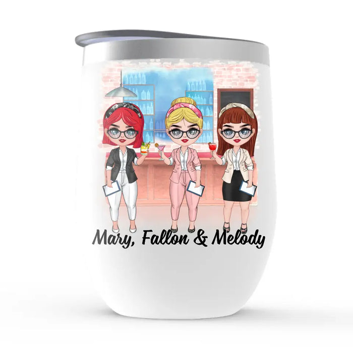 Personalized Wine Tumbler, Up To 3 Women, Gift For Sisters, Friends, Colleagues, Best Team Ever, Chibi Coworkers At Cocktail Bar