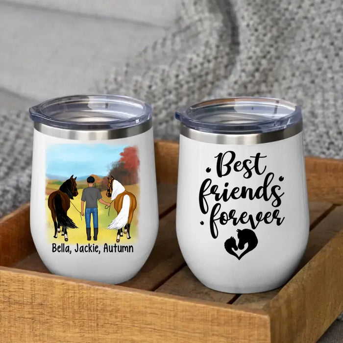 Best Friends Forever - Personalized Wine Tumbler For Him, Horse Lovers