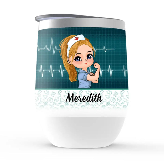 Not All Superheroes Wear Capes Some Wear Srubs - Personalized Wine Tumbler For Her, Nurse