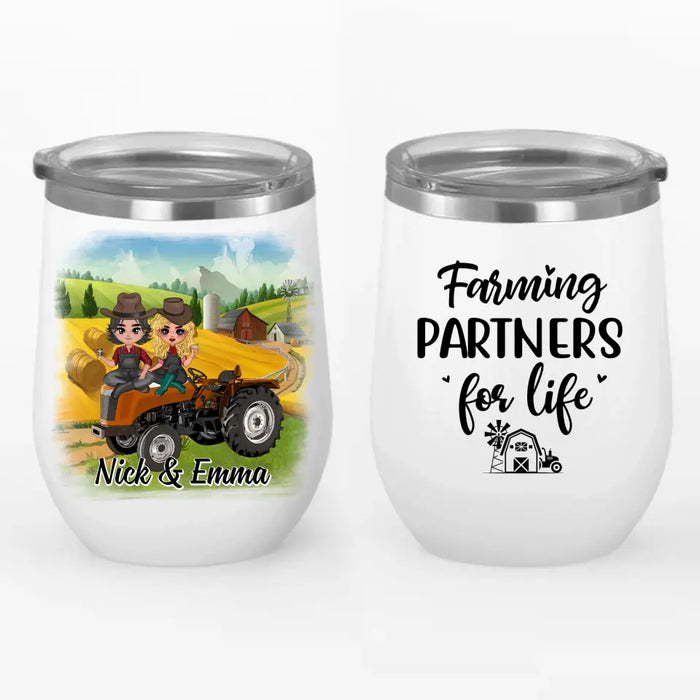 Farming Partners For Life - Personalized Wine Tumbler For Couples, Him, Her, Farmer