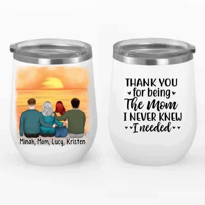 Thank You for Being the Mom - Personalized Gifts Custom Family Wine Tumbler for Mom, Family Gifts