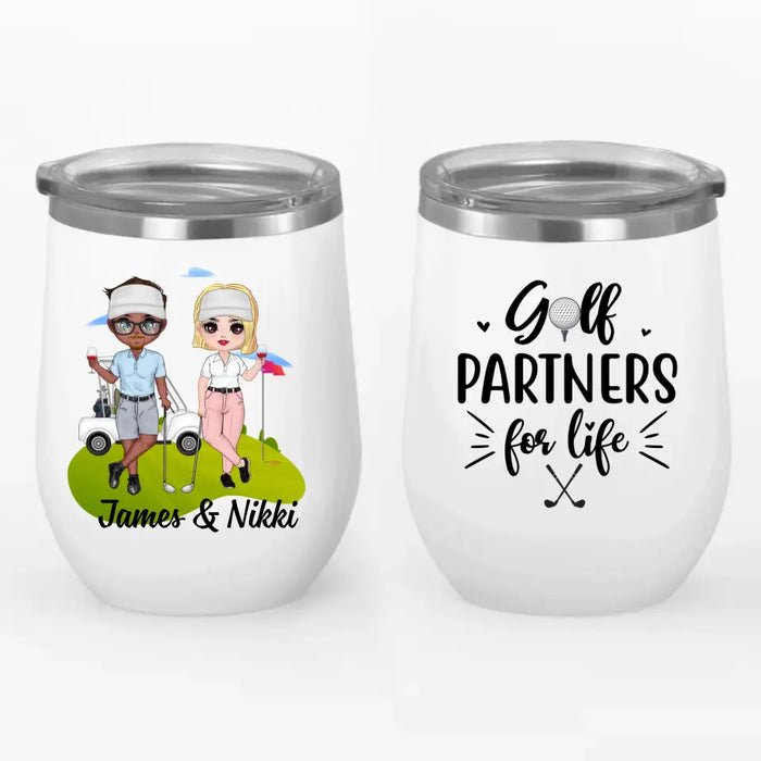 Golf Partners For Life - Personalized Wine Tumbler For Couples, Him, Her, Friends, Golf