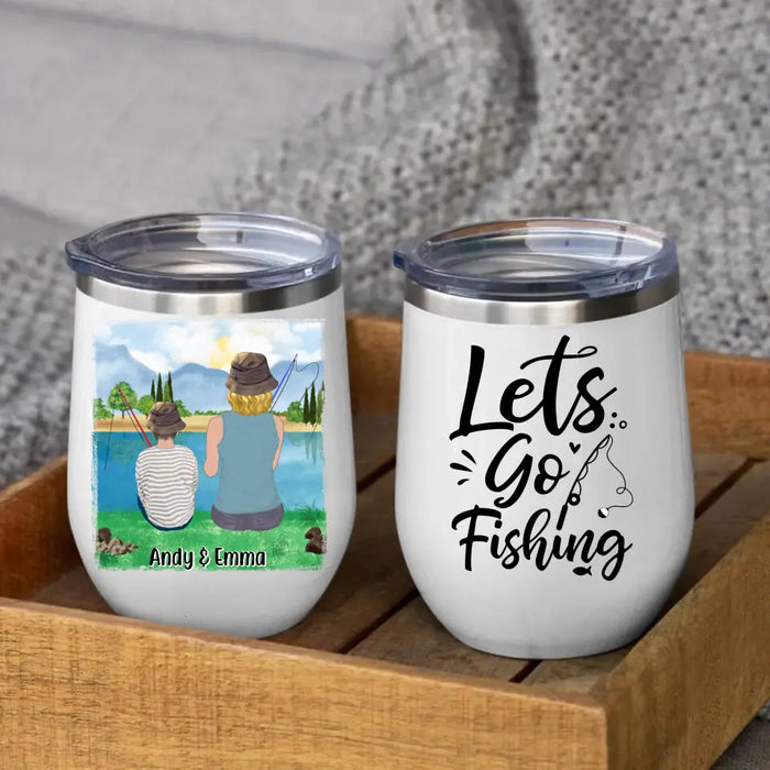 Let's Go Fishing - Personalized Gifts Custom Fishing Wine Tumbler for Kids for Mom, Fishing Lovers