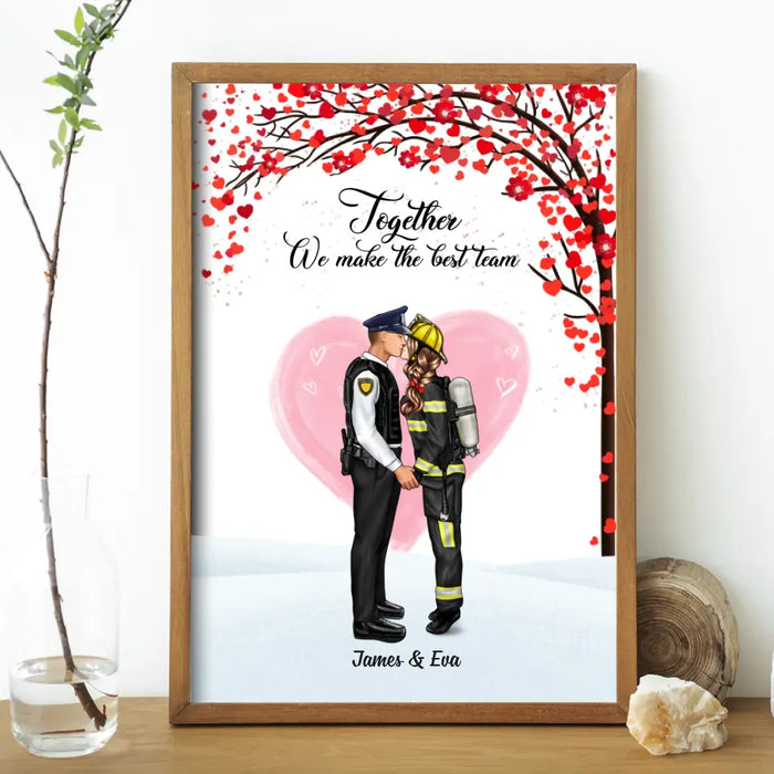 Together We Make The Best Team - Personalized Gifts Custom Poster For Firefighter Nurse Police Military Couples