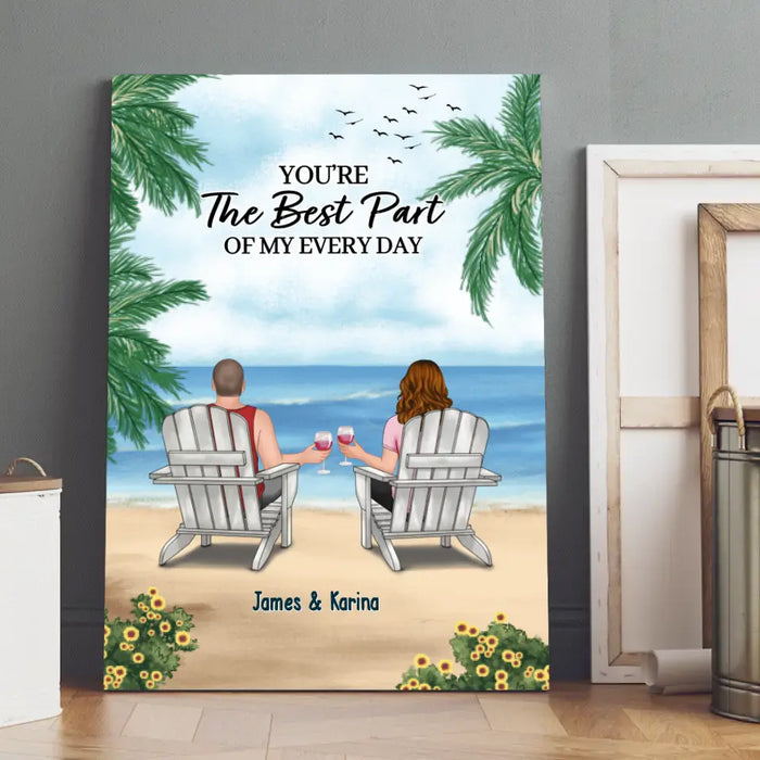 You're The Best Part Of My Everyday - Personalized Gifts Custom Canvas For Couples, Beach Lovers