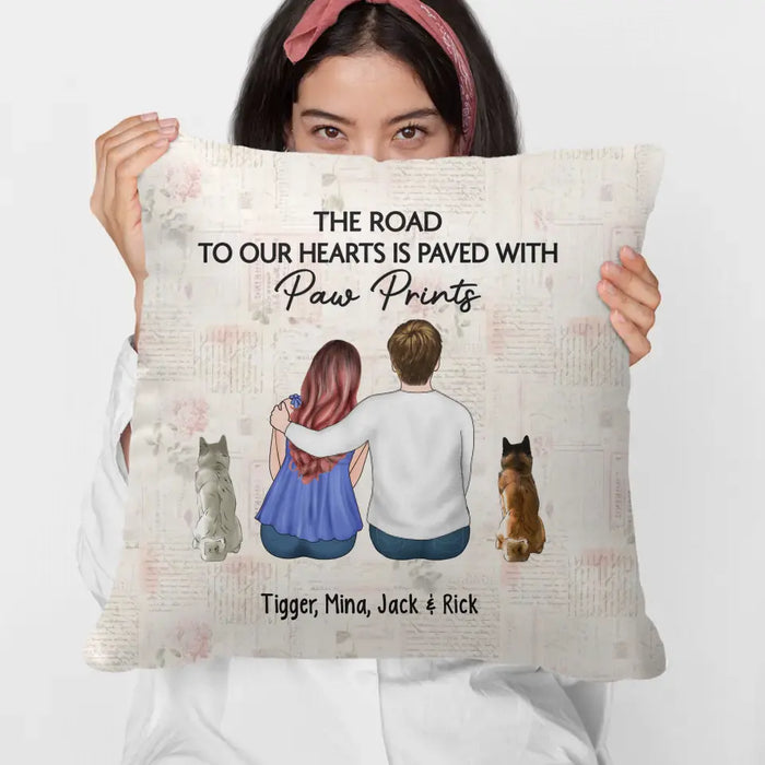 The Road To Our Hearts Is Paved With Paw Prints
 - Personalized Custom Gift Pillow For Couples, Dog Lovers