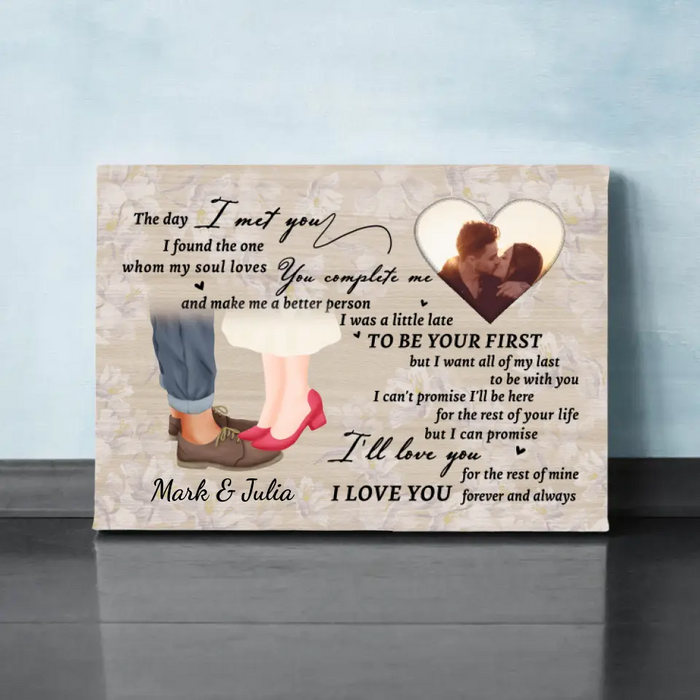 The Day I Met You - Custom Canvas Photo Upload For Couples, Him, Her, Anniversary