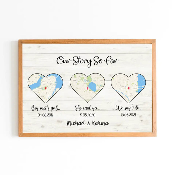 Our Story So Far - Personalized Gifts Custom Map Print Poster For Couples, Gifts For Him, Valentine's Gifts