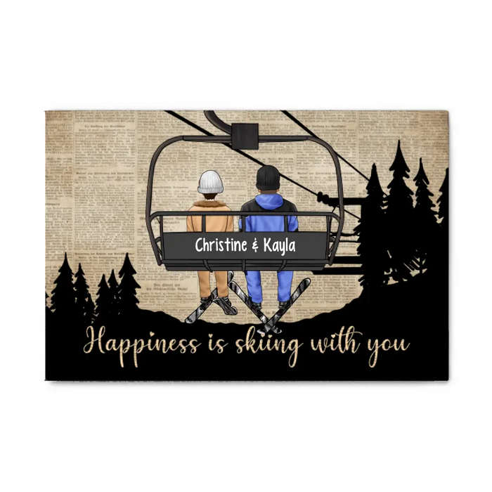 Happiness Is Skiing With You - Personalized Canvas For Couples, The Family, Him, Her, Skiing