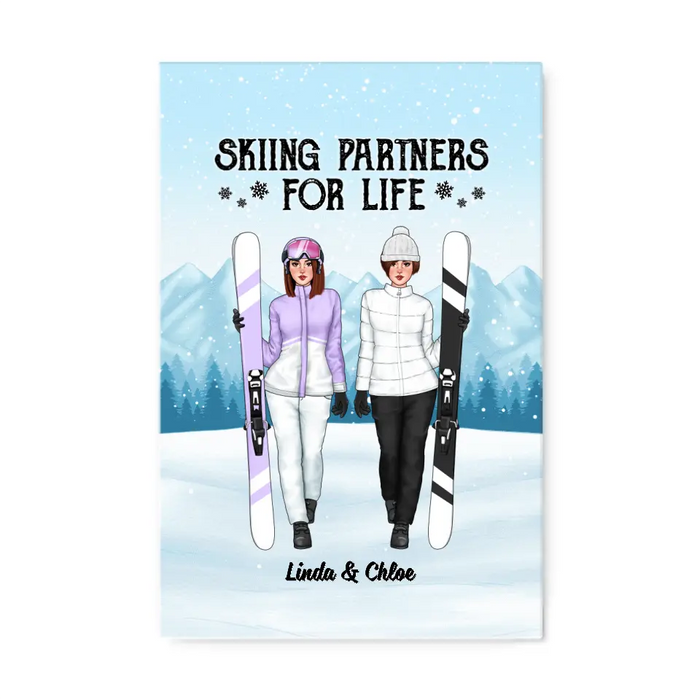 Skiing Partners For Life - Personalized Canvas For Friends, For Her, Skiing