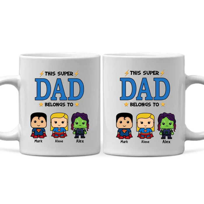 This Super Dad Belongs To - Father's Day Personalized Gifts Custom Heroes Mug For Dad, Super Hero Lovers