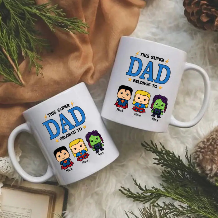 This Super Dad Belongs To - Father's Day Personalized Gifts Custom Heroes Mug For Dad, Super Hero Lovers