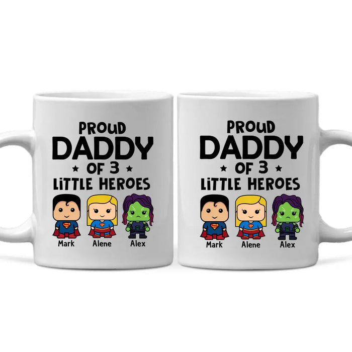 Proud Daddy of Little Heroes - Father's Day Personalized Gifts Custom Mug for Dad, Superhero Lovers