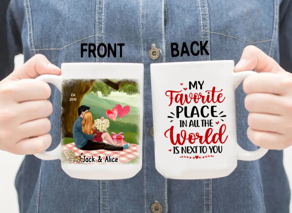 My Favorite Place In All The World Is Next To You - Personalized Mug For Couples, Him, Her, Valentine's Day