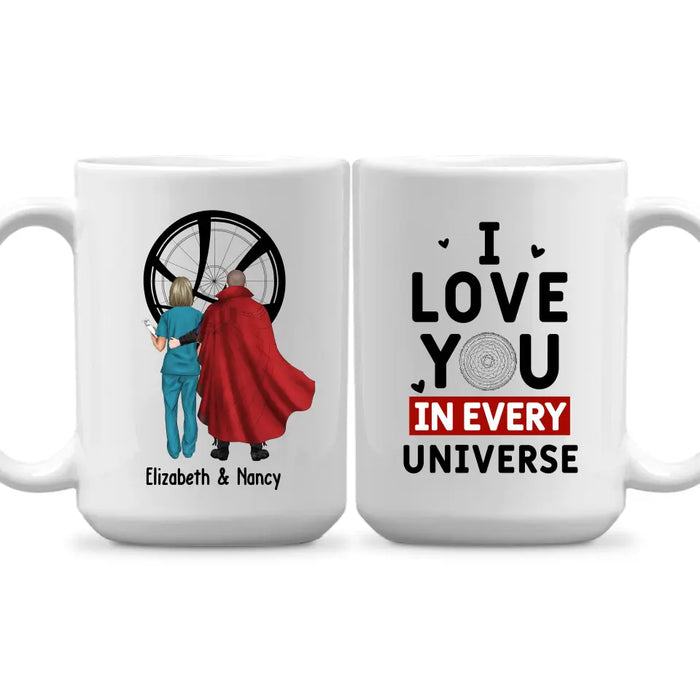 I Love You In Every Universe - Personalized Gifts Custom Mug For Him, Her, For Couples