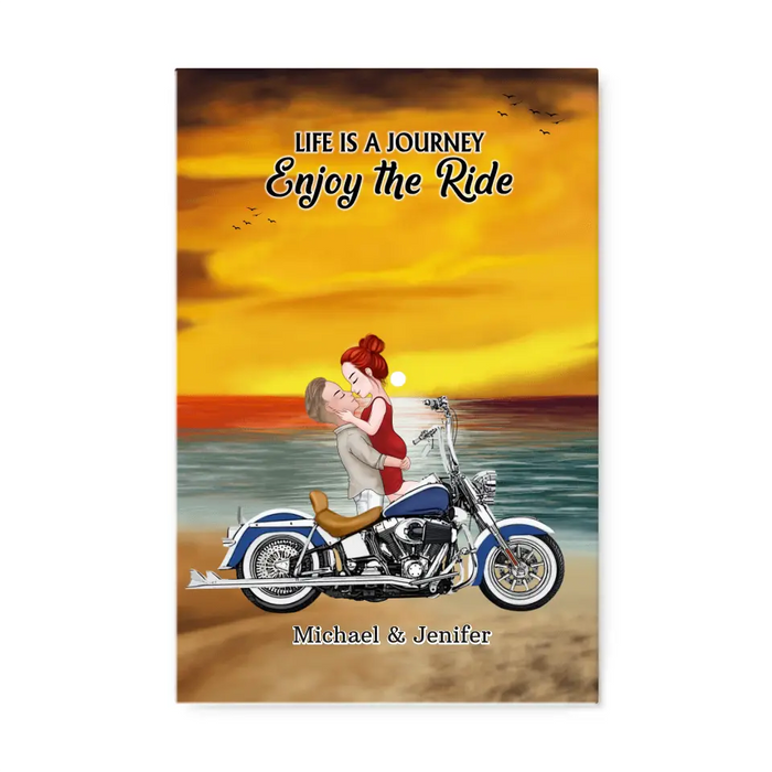 Life Is A Journey Enjoy The Ride - Personalized Gifts Custom Canvas For Biker Couples, Motorcycle Lovers