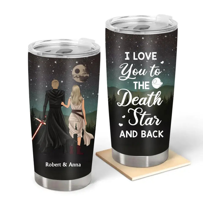 I Love You To The Death Star And Back - Personalized Gifts Custom Tumbler For Couples