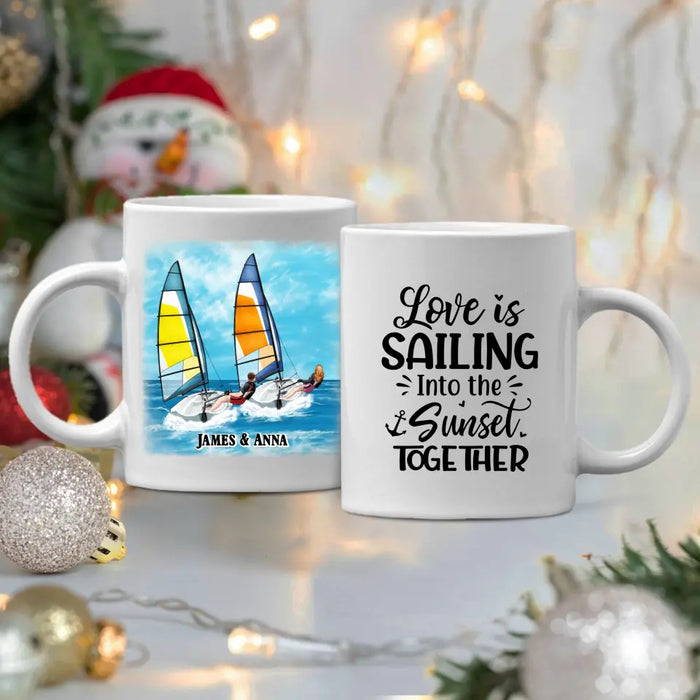 Love Is Sailing Into Sunset Together - Personalized Gifts Custom Sailing Mug For Friends For Couples, Sailing Lovers