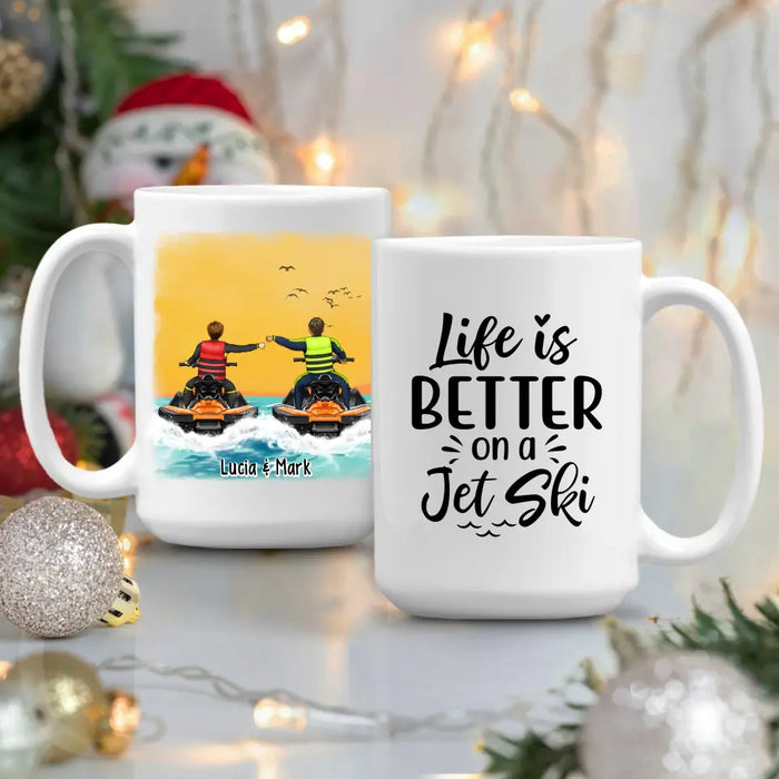 Life Is Better On A Jet Ski - Personalized Gifts Custom Jet Ski Mug For Friends For Couples, Jet Ski Lovers