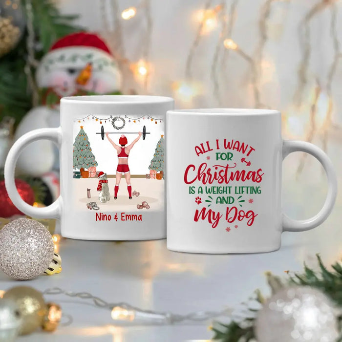 Personalized Mug, All I Want For Christmas Is A Weight Lifting And My Dogs, Christmas Gift For Fitness And Dog Lovers