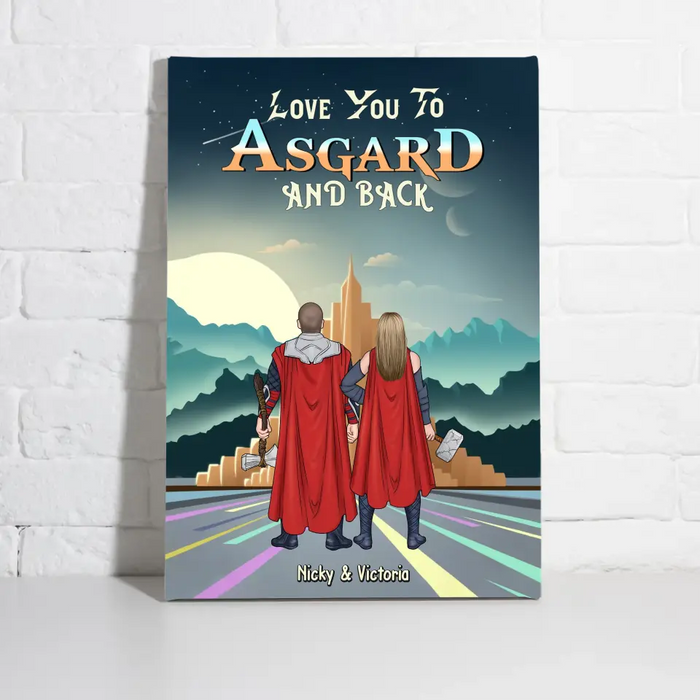 Love You To Asgard And Back - Personalized Gifts Custom Canvas For Couples, For Him Her