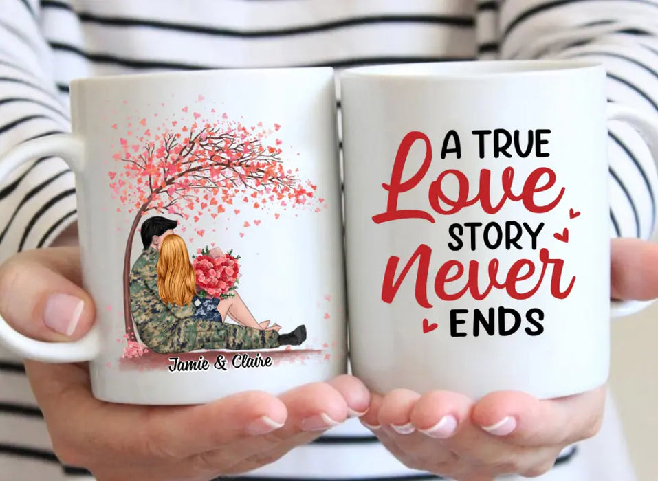 A True Love Story Never Ends - Personalized Valentine Gifts Custom Mug, For Him Her, For Military Couples