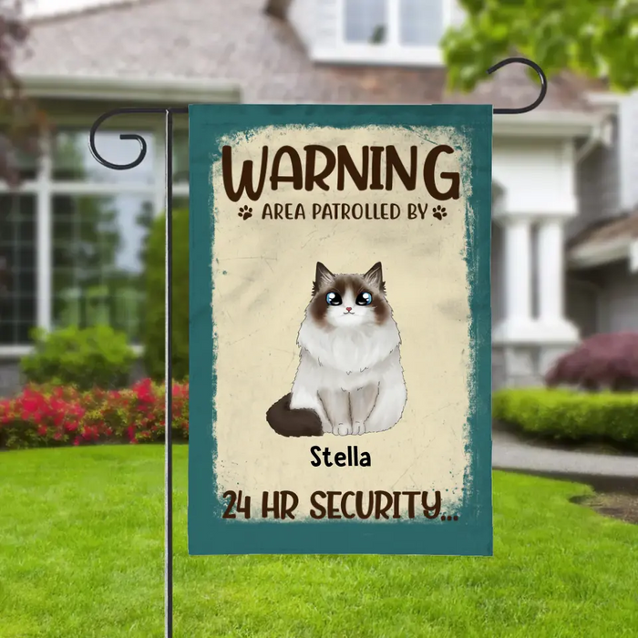 Personalized Garden Flag, Warning Area Patrolled By 24 Hr Security, Custom Gift For Cat Lovers